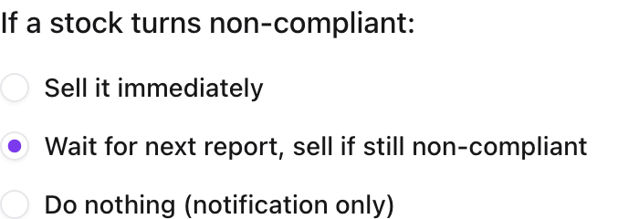 The If a stock turns non-compliant setting with three options